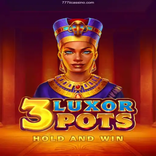 Exploring the Thrills of 3LuxorPots: Your Gateway to Winning Big