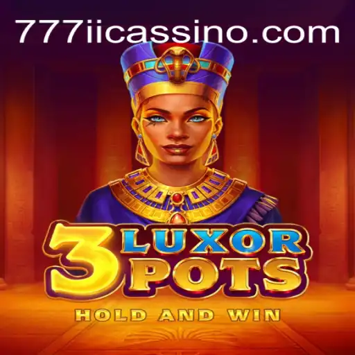 Exploring the Thrills of 3LuxorPots: Your Gateway to Winning Big